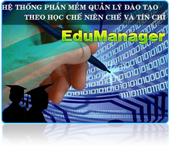 Phát hành phần mềm Quản lý đào tạo tín chỉ và niên chế EduManager phiên bản 2011.02